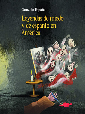 cover image of Leyendas de miedo y espanto en América
